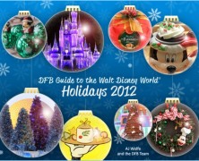 DFB Guide to the Walt Disney World’s Holidays 2012