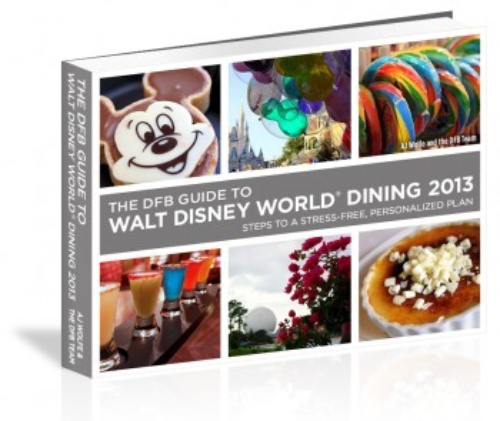 DFB Guide to Walt Disney World Dining 2013