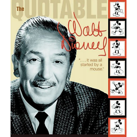 Quotable Walt Disney Book