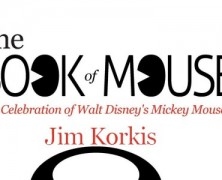 The Book of Mouse: A  Celebration of Walt Disney’s Mickey Mouse