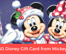 Enter to Win a $50 Disney Gift Card! (Closed)